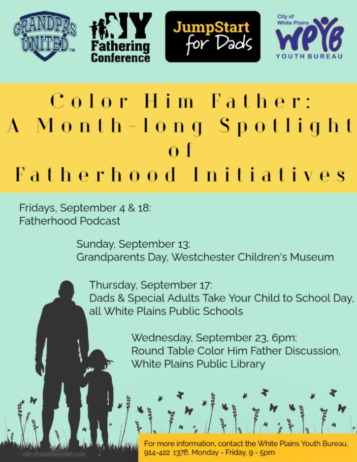 Color Him Father: A Month-long Spotlight of Fatherhood Initiatives